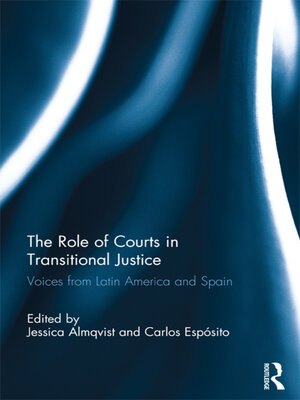 cover image of The Role of Courts in Transitional Justice